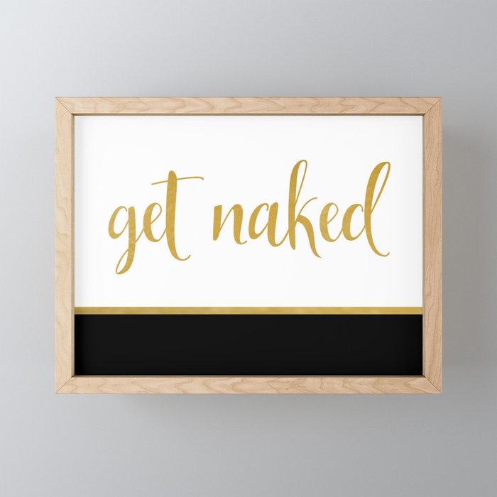 Get Naked, Fun, Bathroom Art and Funny Shower Curtain Mini Art Print Gallery Image 1