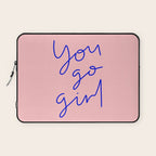 You Go Girl Laptop Sleeve Gallery Image 1