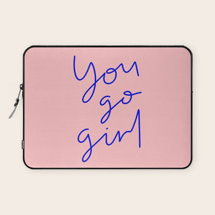 You Go Girl Laptop Sleeve Gallery Image 1