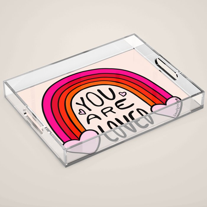 You Are Loved Acrylic Tray Gallery Image 1