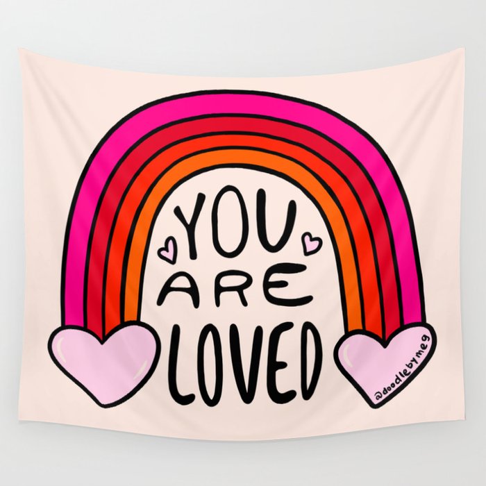 You Are Loved Wall Tapestry Gallery Image 1