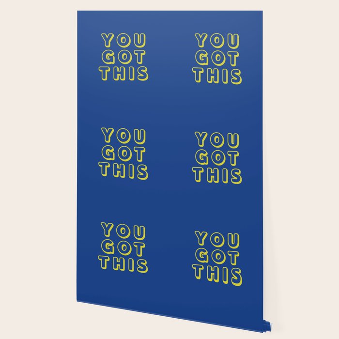 You Got This Wallpaper Gallery Image 2