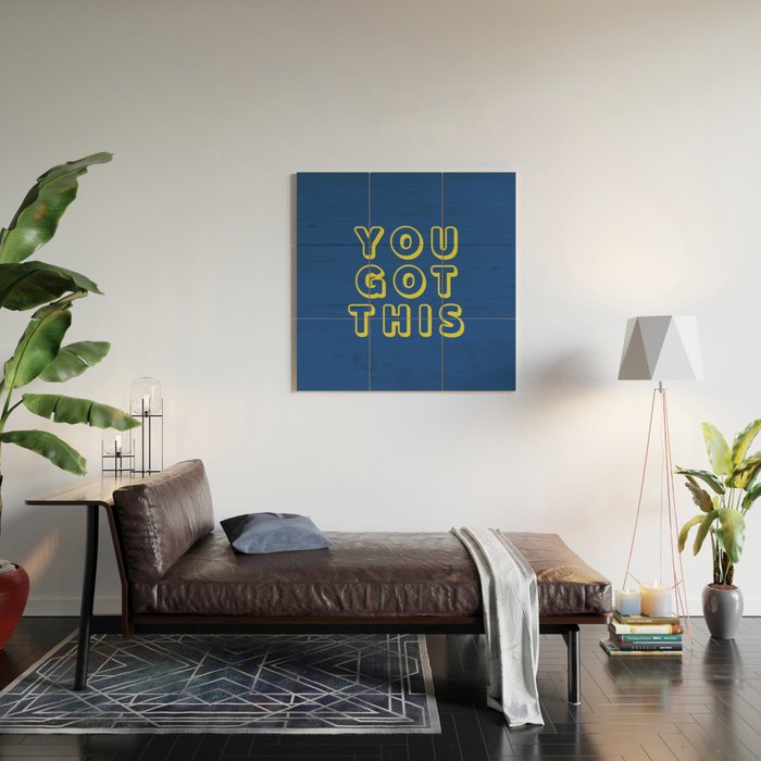 You Got This Wood Wall Art Gallery Image 2