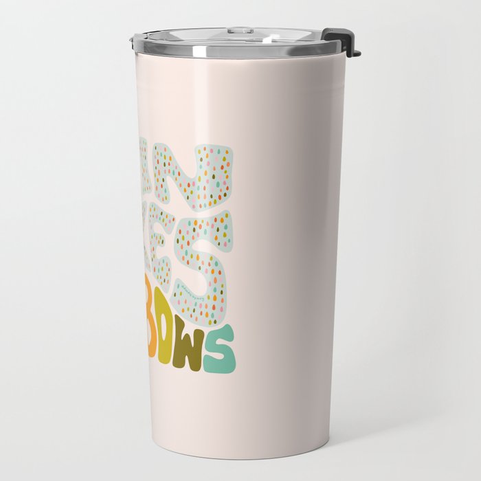 Rain Makes Rainbows Travel Mug Gallery Image 2