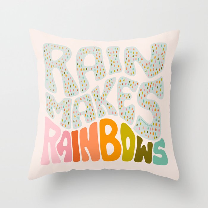 Rain Makes Rainbows Throw Pillow Gallery Image 6