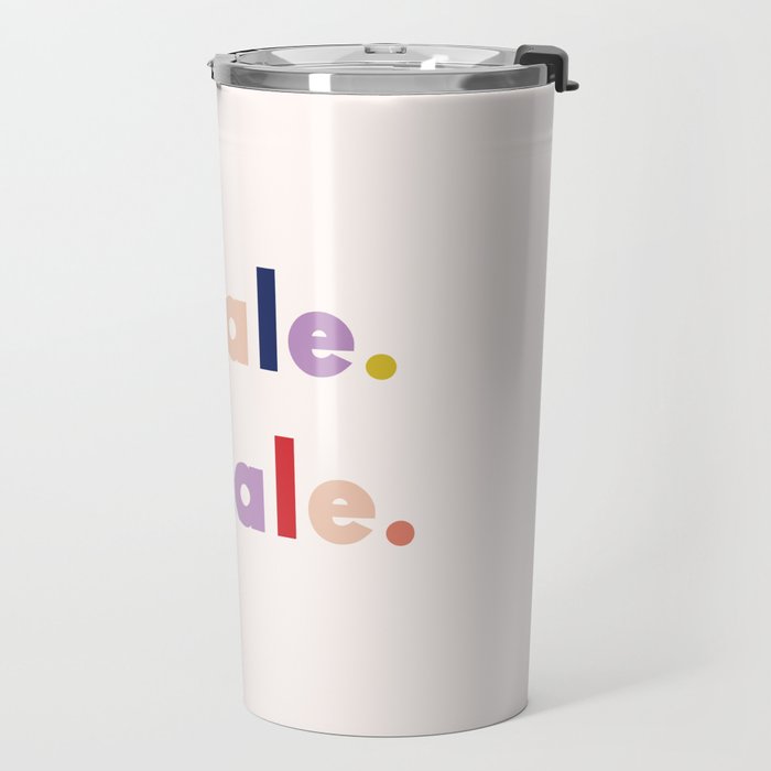 inhale exhale Travel Mug Gallery Image 2