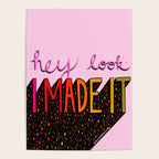 I Made It Poster Gallery Image 4