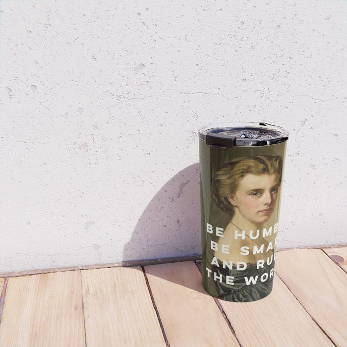 Be Humble Be Smart and Rule the World - Feminist Travel Mug Gallery Image 4