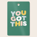You Got This Cutting Board Gallery Image 1