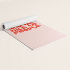 Work Hard and Be Nice to People in pink and red Yoga Mat Gallery Image 2