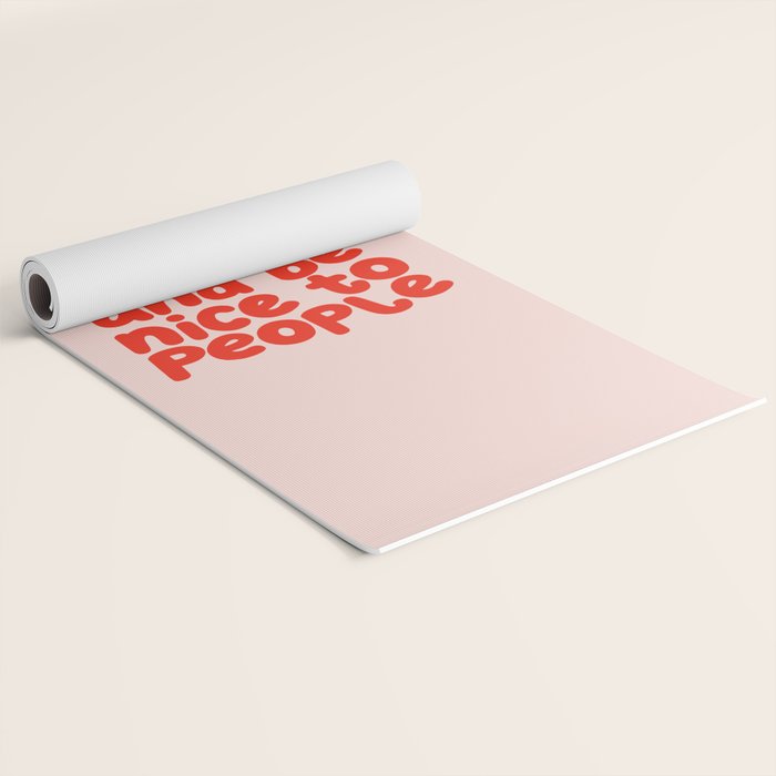 Work Hard and Be Nice to People in pink and red Yoga Mat Gallery Image 2