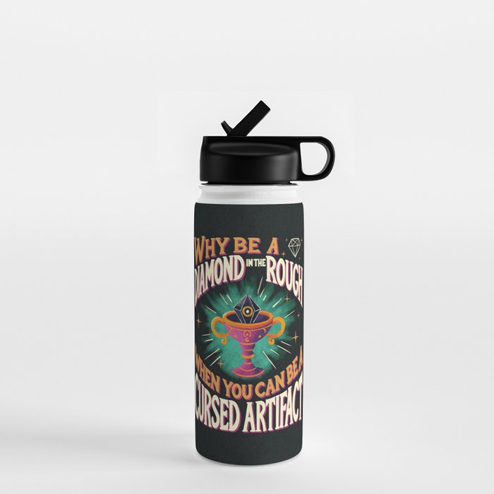 Why Be a Diamond in the Rough Water Bottle Gallery Image 1