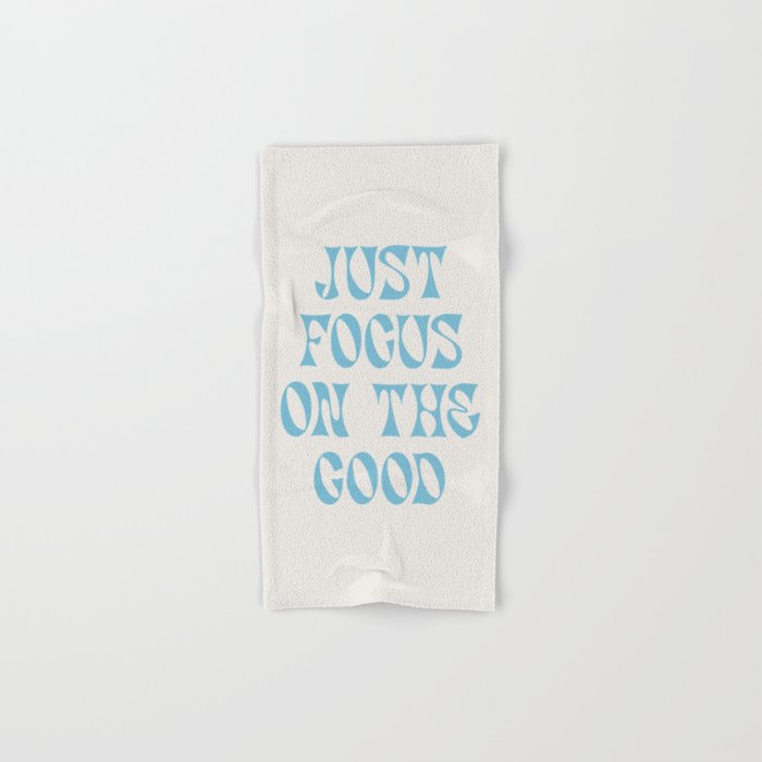 Just Focus On The Good Bath Towel Gallery Image 1