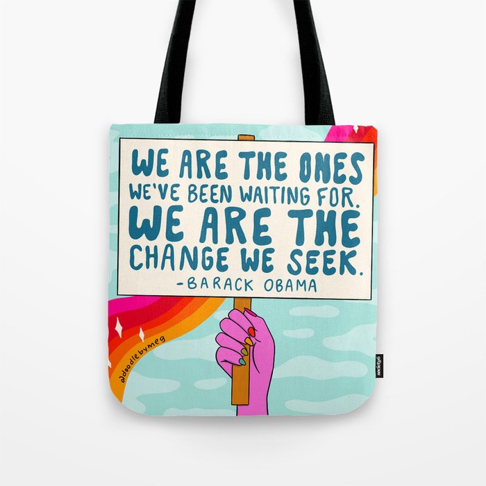 We Are the Ones Tote Bag Gallery Image 1