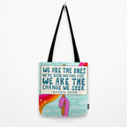 We Are the Ones Tote Bag Gallery Image 2