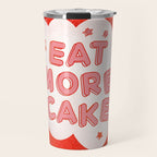 EAT MORE CAKE Travel Mug Gallery Image 1
