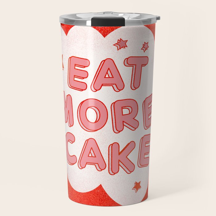 EAT MORE CAKE Travel Mug Gallery Image 1