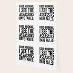 Good morning, I see the assassins have failed. Wallpaper Gallery Image 2