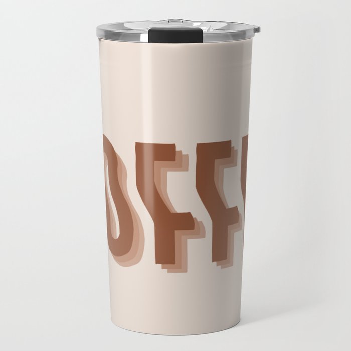 Coffee typography  Travel Mug Gallery Image 1