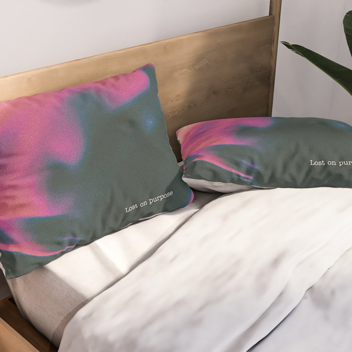 lost on purpose Pillow Sham Gallery Image 2