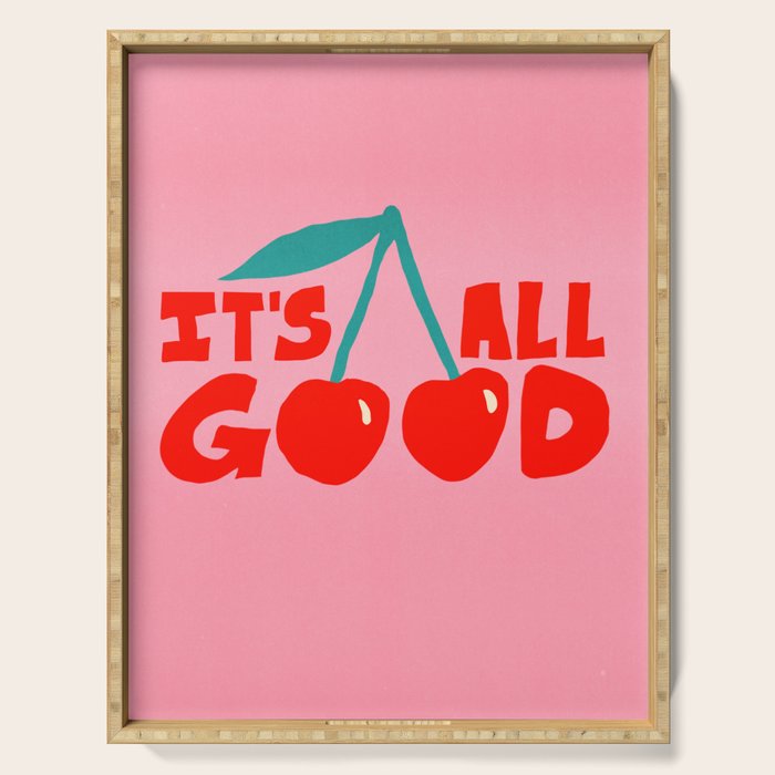All Good Serving Tray Gallery Image 1