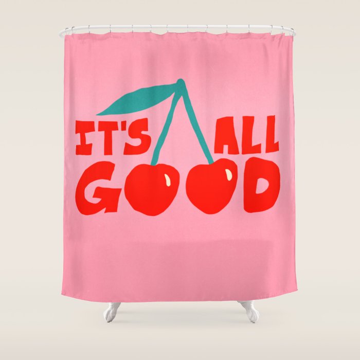 All Good Shower Curtain Gallery Image 1
