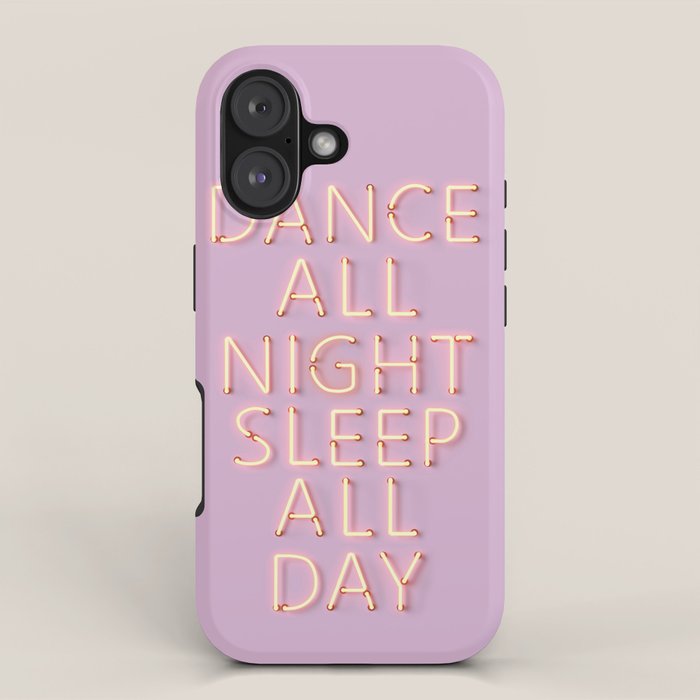 DANCE ALL NIGHT - pink neon typography iPhone Case Gallery Image 1
