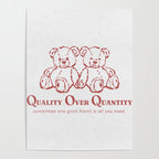 Quality over Quantity Poster Gallery Image 4