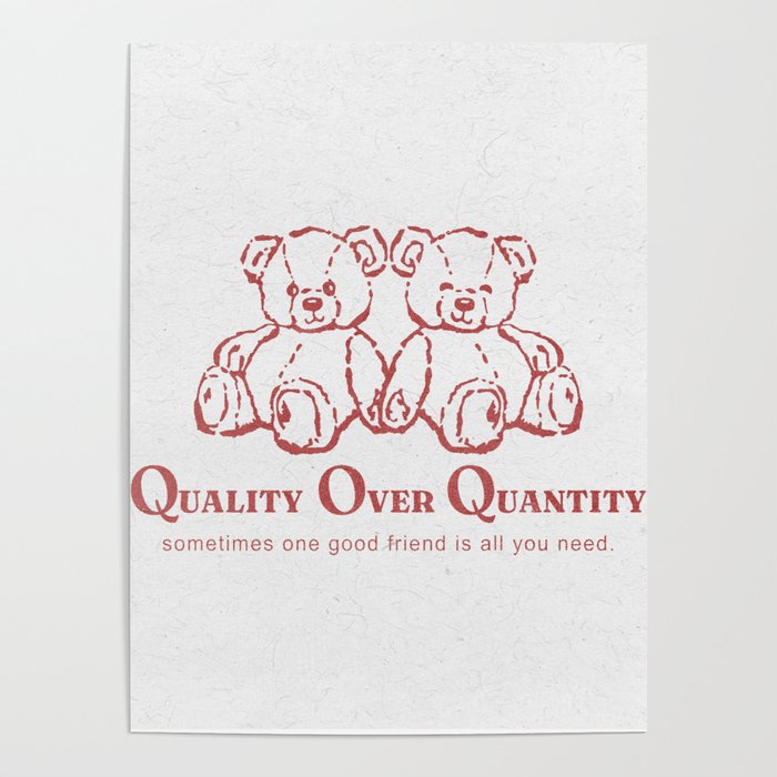 Quality over Quantity Poster Gallery Image 4