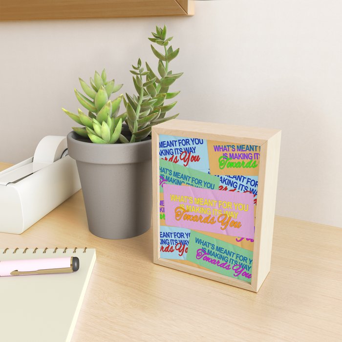 What's Meant to be Will Make its Way Towards You Mini Art Print Gallery Image 2