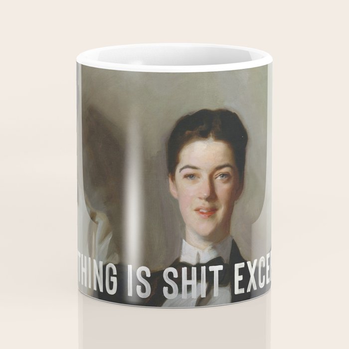 Everything Is Shit Except Us - Funny Love Quote Coffee Mug Gallery Image 4