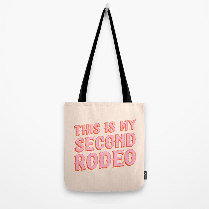 This is My Second Rodeo (pink and orange saloon-style letters) Tote Bag Gallery Image 2