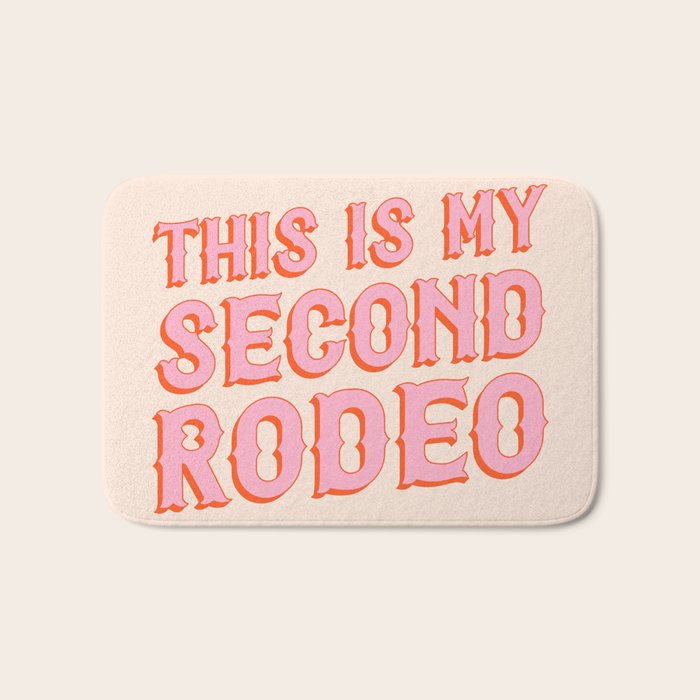 This is My Second Rodeo (pink and orange saloon-style letters) Bath Mat Gallery Image 1