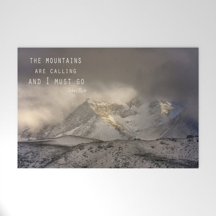 The Mountains are calling, and I must go.  John Muir. Vintage. Welcome Mat