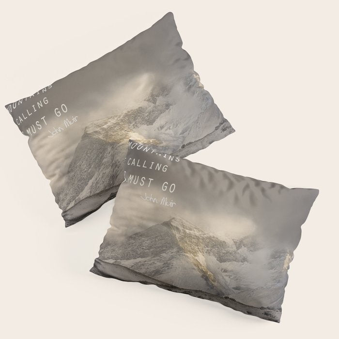 The Mountains are calling, and I must go.  John Muir. Vintage. Pillow Sham Gallery Image 1