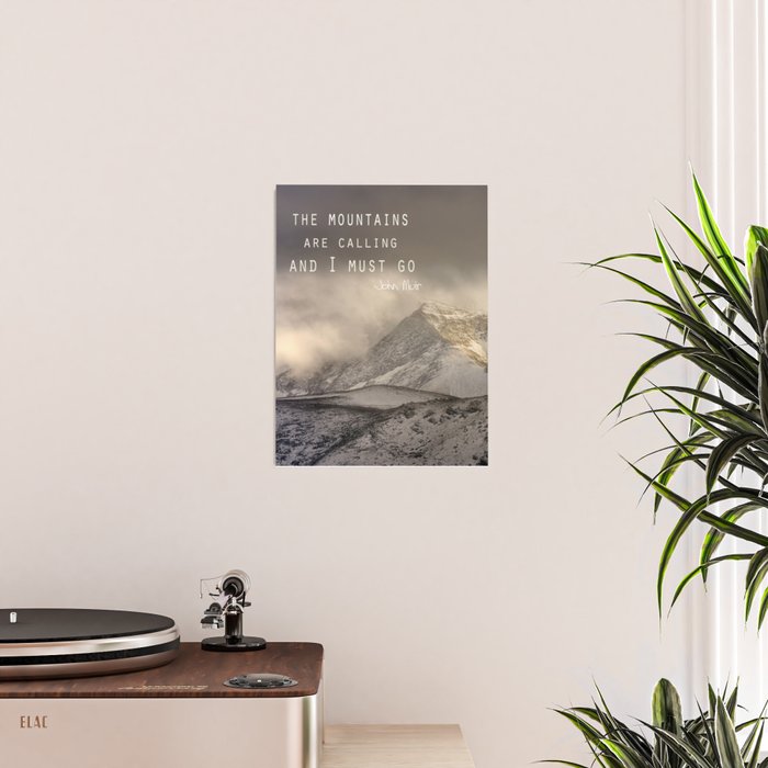 The Mountains are calling, and I must go.  John Muir. Vintage. Poster Gallery Image 2