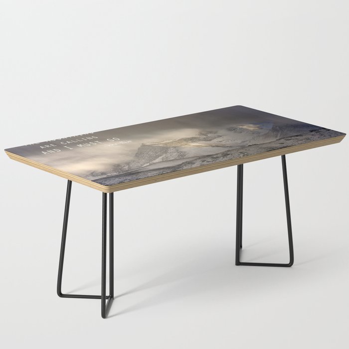 The Mountains are calling, and I must go.  John Muir. Vintage. Coffee Table Gallery Image 1