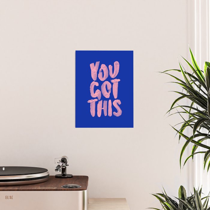 You Got This Poster Gallery Image 2