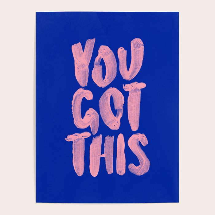 You Got This Poster Gallery Image 4