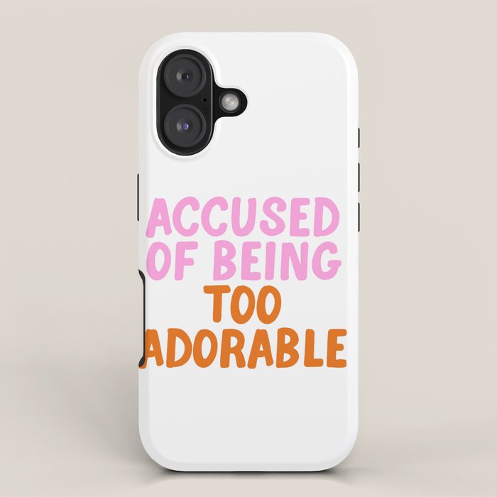 Sassy Cute Adorable Confidence Quote iPhone Case Gallery Image 1