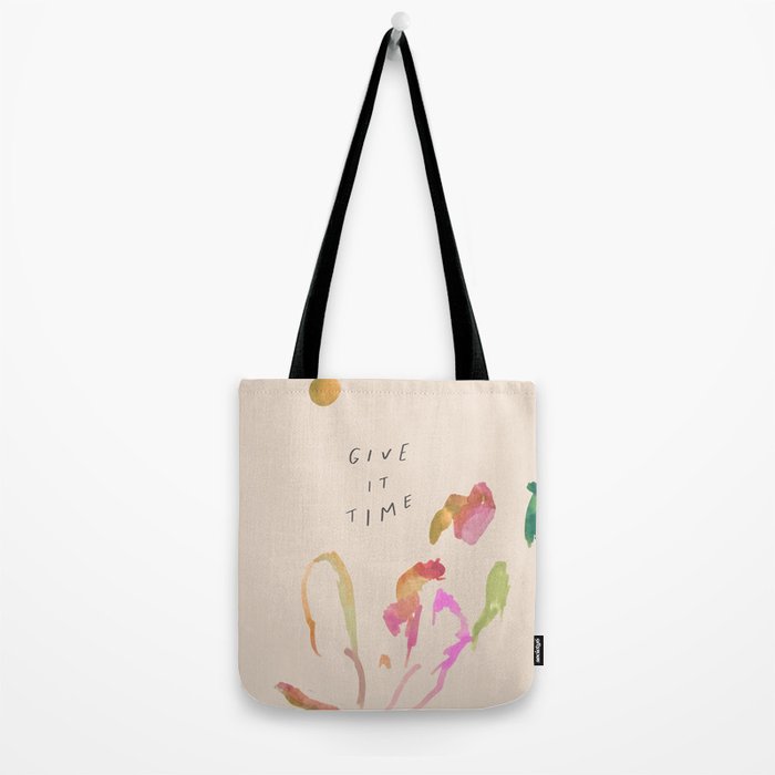 "Give It Time" Tote Bag Gallery Image 2