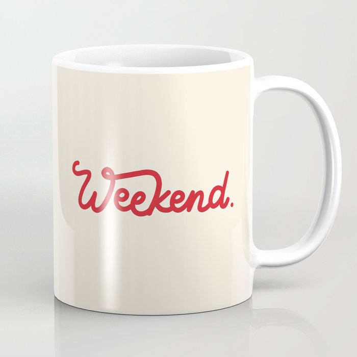 weekend in red Coffee Mug Gallery Image 1