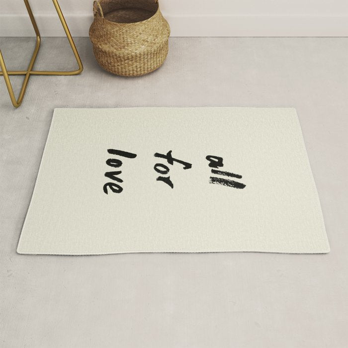 All For Love - Brush Script Typography Quote  Rug Gallery Image 1