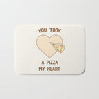 You took a pizza my heart Bath Mat Gallery Image 1