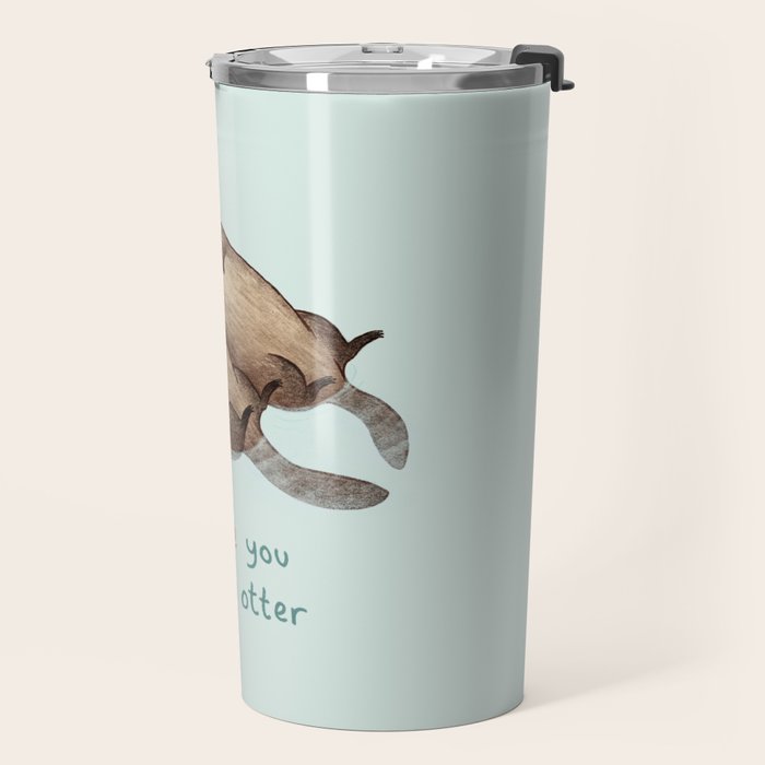 I Love You Like No Otter Travel Mug Gallery Image 2