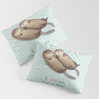 I Love You Like No Otter Pillow Sham Gallery Image 3