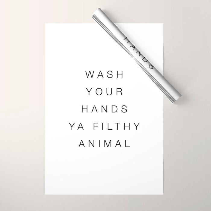 Wash your hands ya filthy animal Wrapping Paper Gallery Image 1