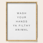 Wash your hands ya filthy animal Serving Tray Gallery Image 1