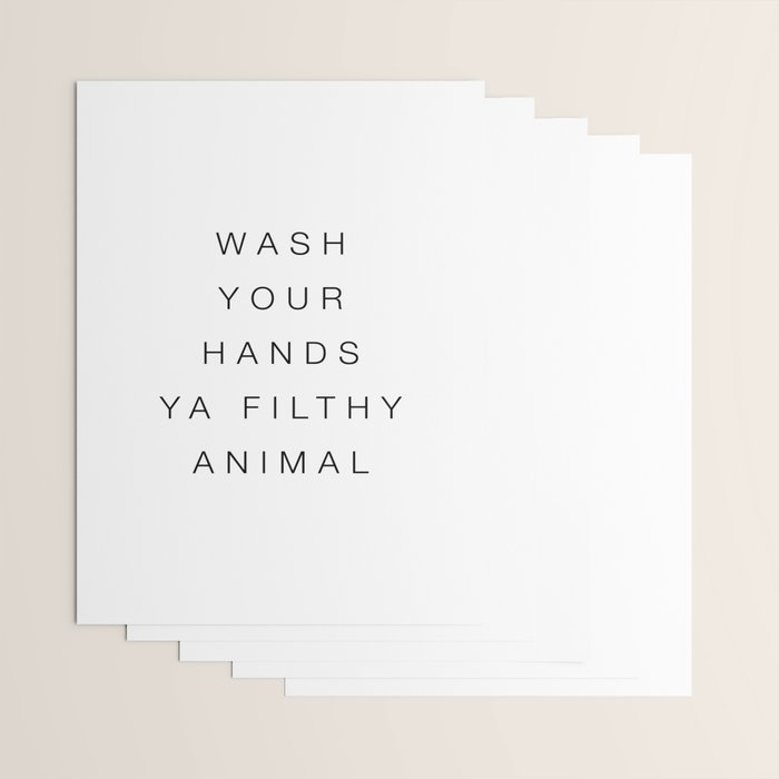 Wash your hands ya filthy animal Wrapping Paper Gallery Image 3