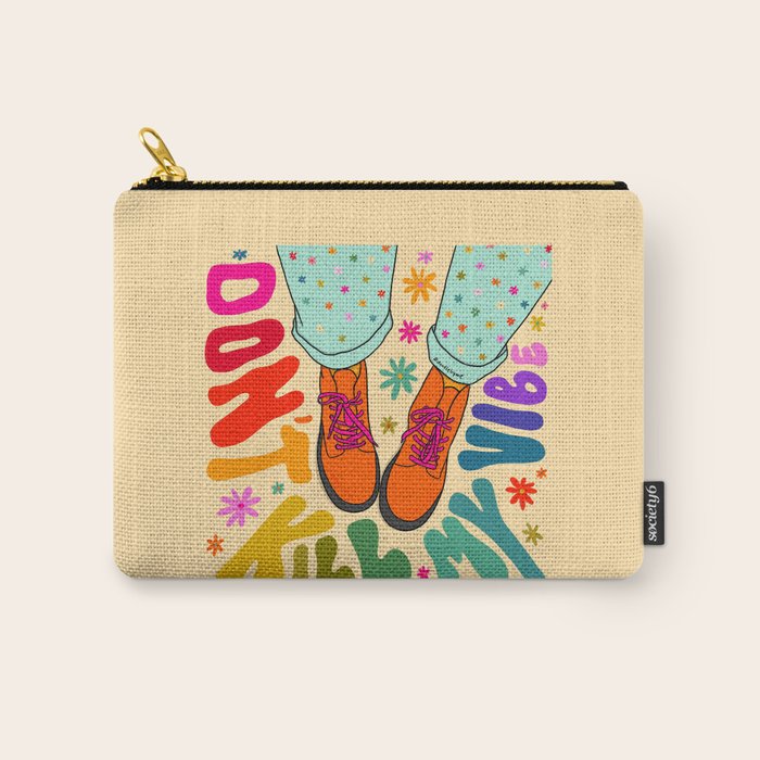 Don't Kill My Vibe Carry All Pouch Gallery Image 1